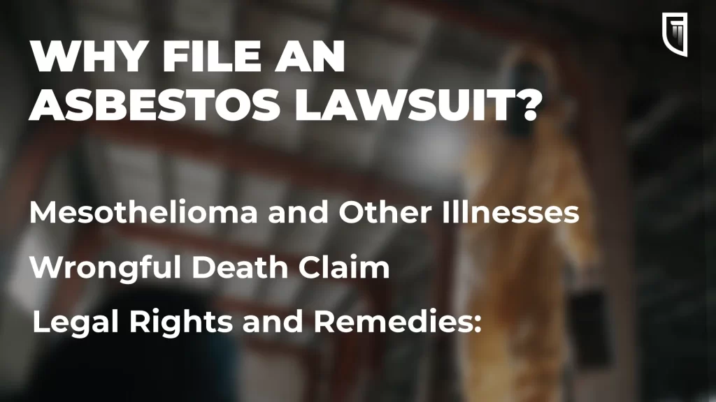 Why file an asbestos lawsuit