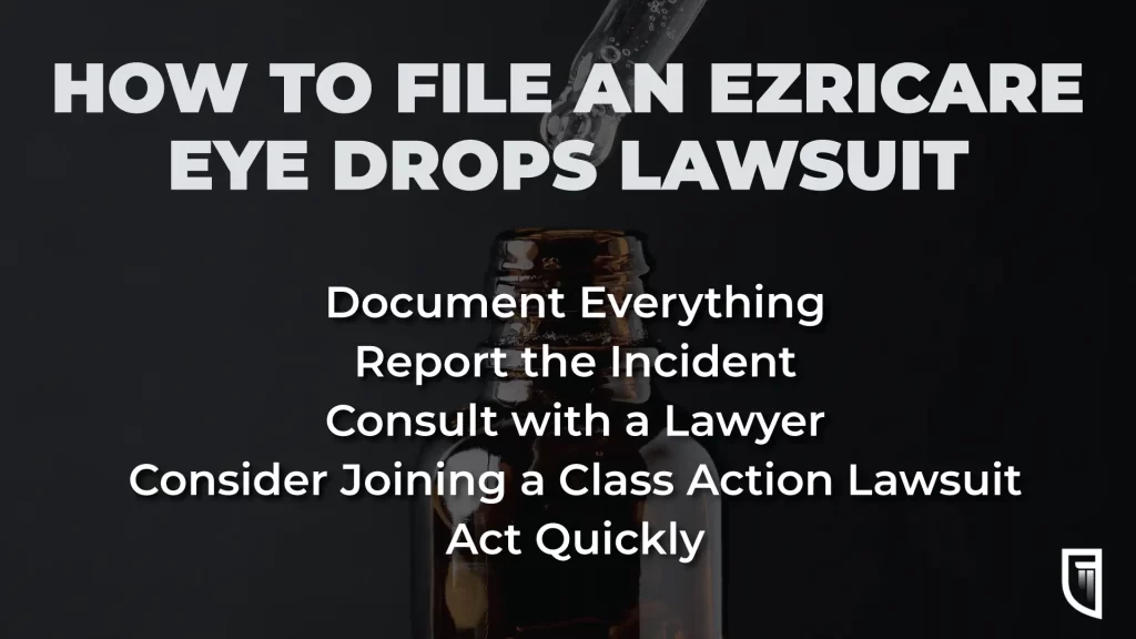 how to file ezricare eye drops lawsuit