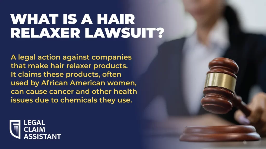 what is the hair relaxer lawsuit about